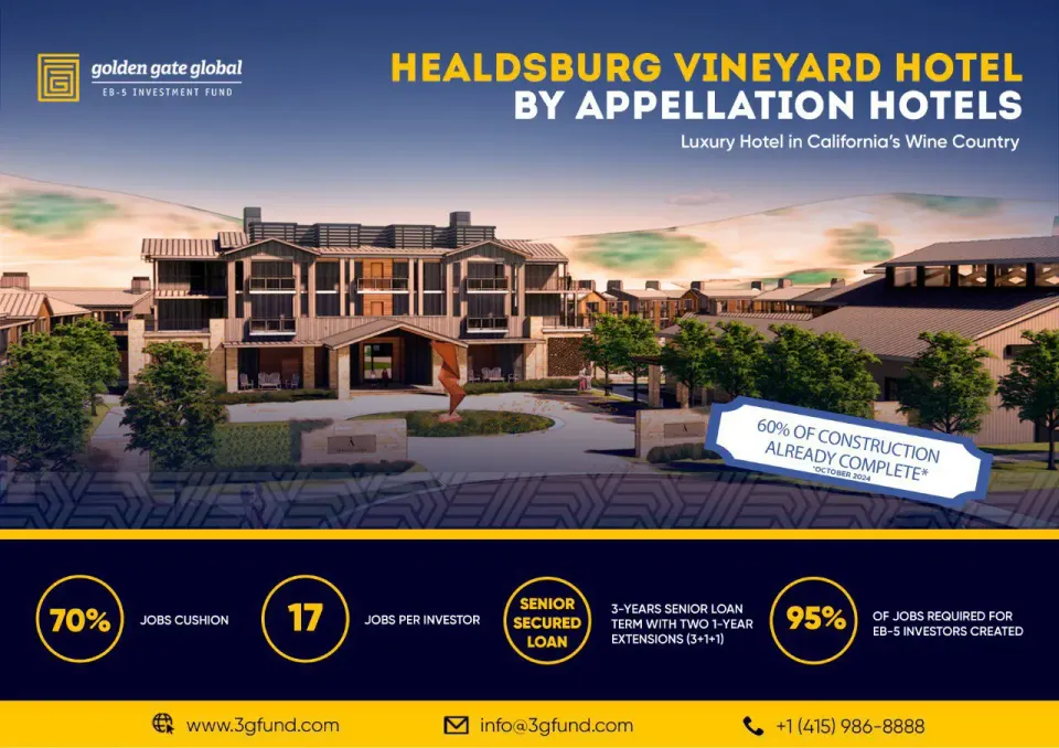 Golden Gate Global Announces New EB-5 Project: Healdsburg Vineyard Hotel Golden Gate Global Announces New EB-5 Project: Healdsburg Vineyard Hotel