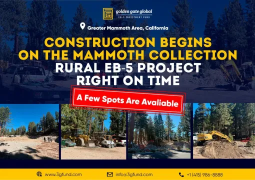 Construction Begins on Golden Gate Global’s Mammoth Collection EB-5 Project