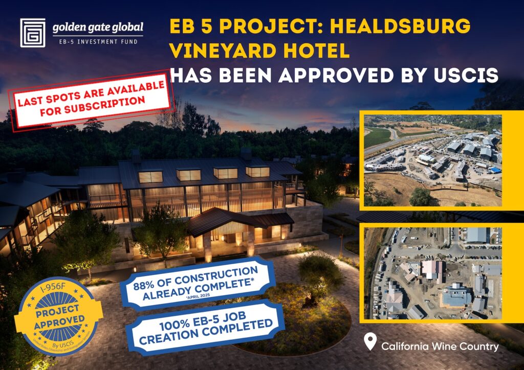 USCIS Approves Golden Gate Global’s EB-5 Project: Healdsburg Vineyard Hotel 